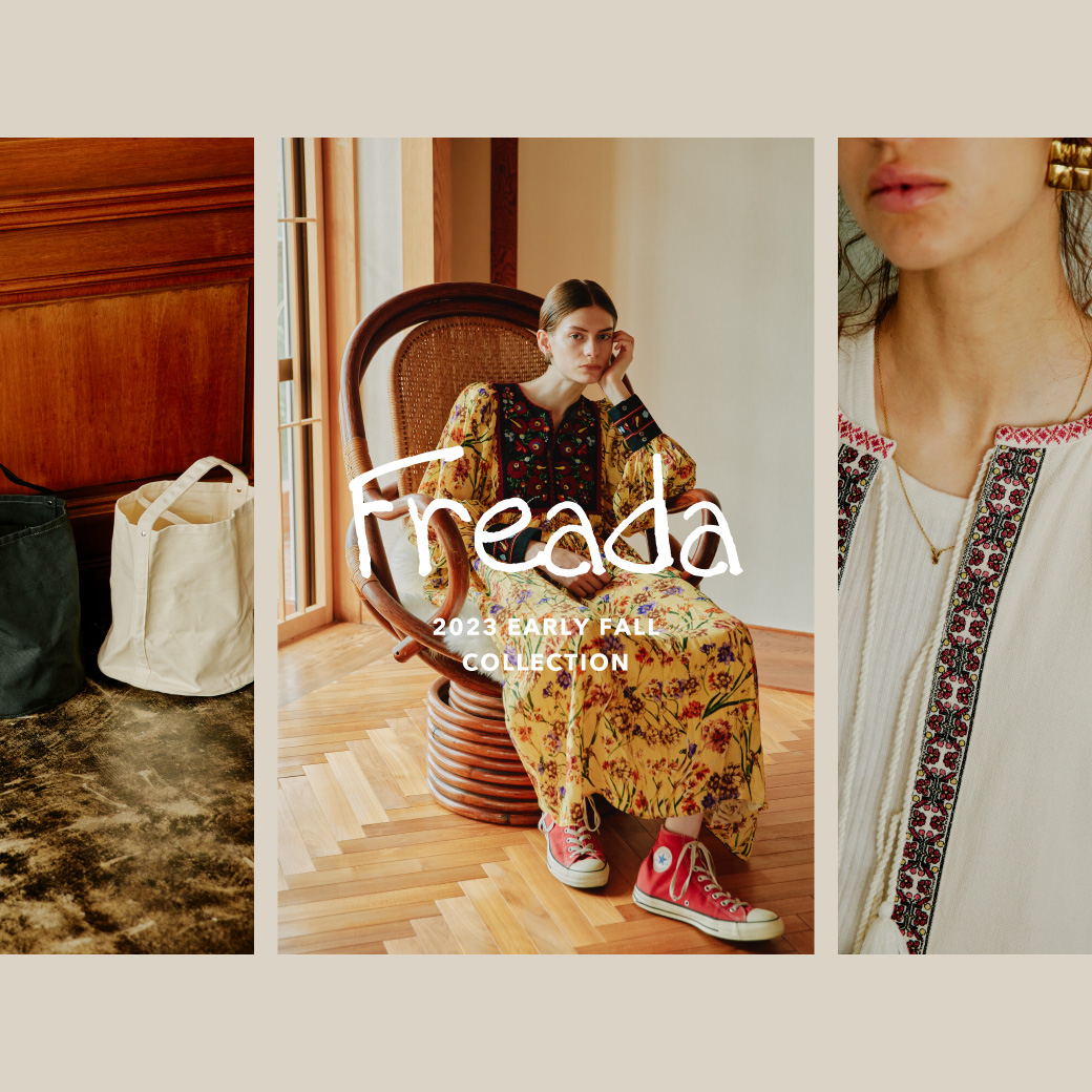Freada 2023 EARLY FALL COLLECTION vol.2｜Daytona Park